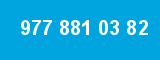 977 881 03 82 977 881 03 82